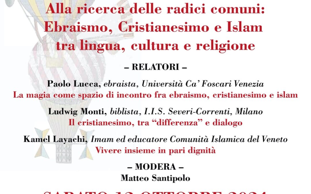 Le Lingue in Fiera 2024. “Alla ricerca delle radici comuni: Ebraismo, Cristianesimo e Islam tralingua, cultura e religione”.